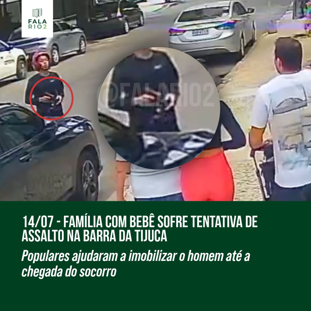 Família com bebê sofre tentativa de assalto na Barra da Tijuca