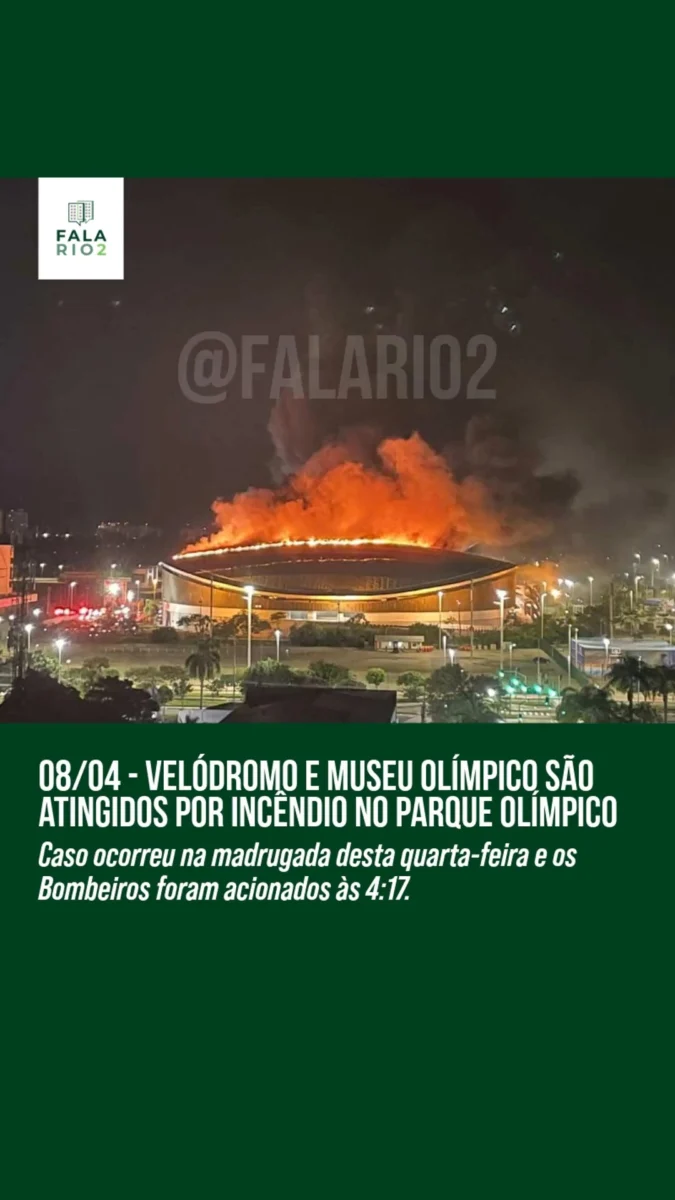 Um incêndio atingiu o Velódromo do Parque Olímpico, na Barra Olímpica, na madrugada desta quarta-feira (8).
