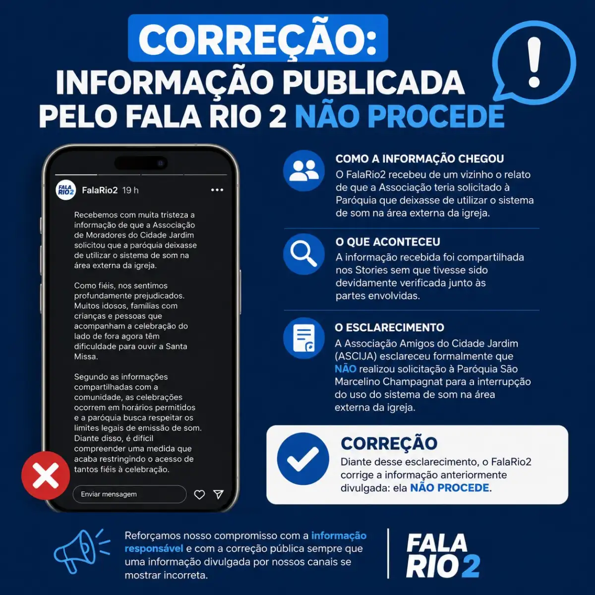 O FalaRio2 informa que não é verdadeira a informação divulgada anteriormente em nossos Stories de que a Associação Amigos do